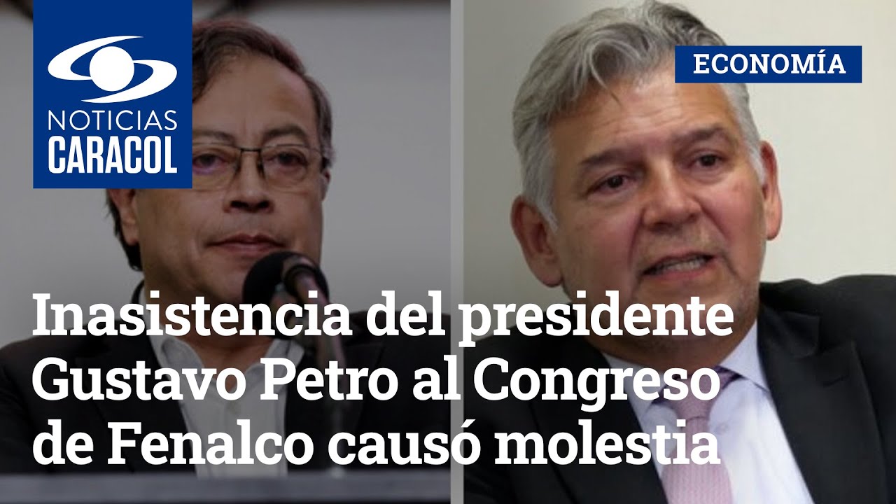 Inasistencia del presidente Gustavo Petro al Congreso de Fenalco caus&oacute; molestia