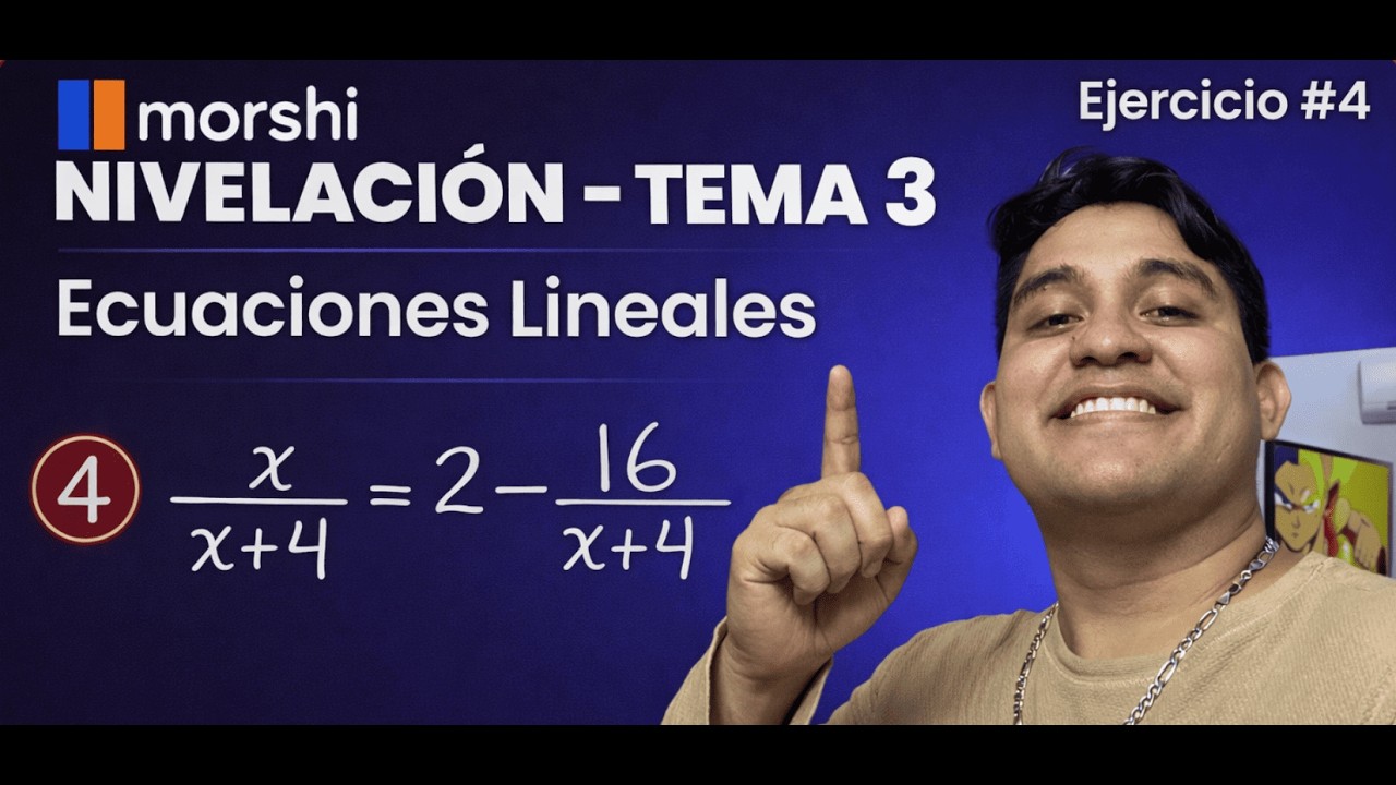 Ecuaciones Lineales Paso a Paso | Nivelación Matemática | Ej 4 Explicado