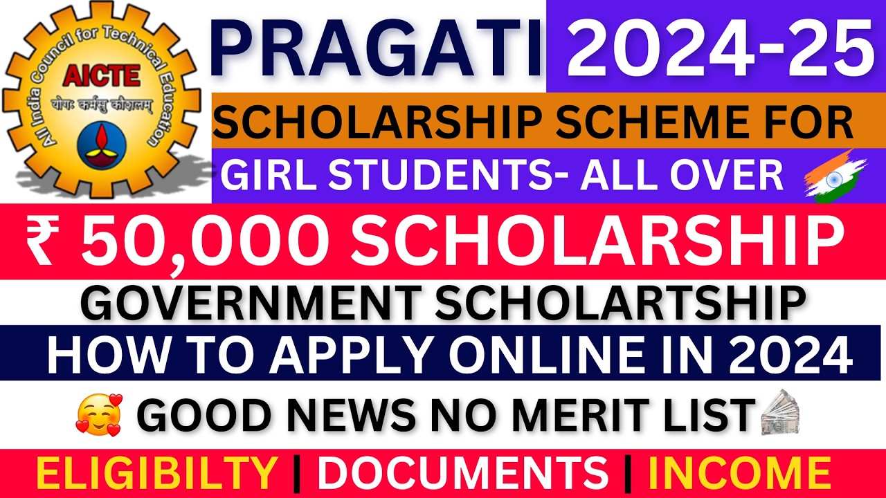 Pragati Scholarship Scheme For Girls 2024-25 | How to Apply Complete Process | Rs 50, 000 Per Year