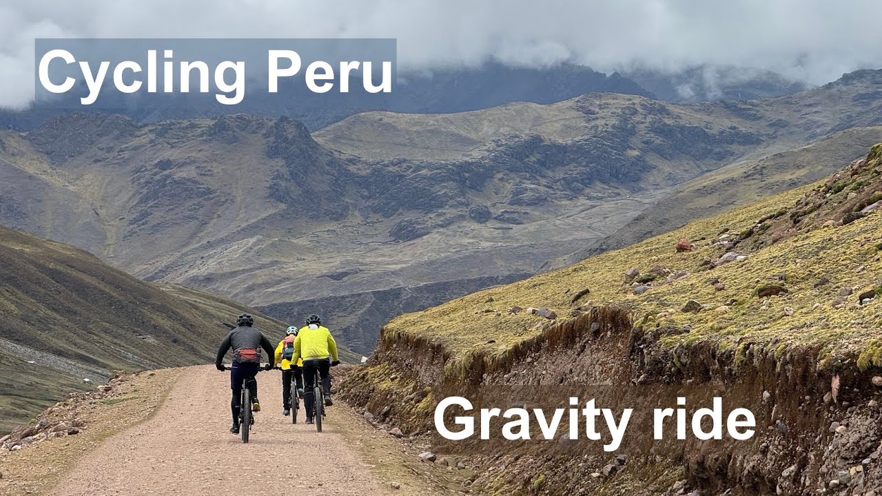 Cycling Peru: Gravity ride - Lares and Calca pass