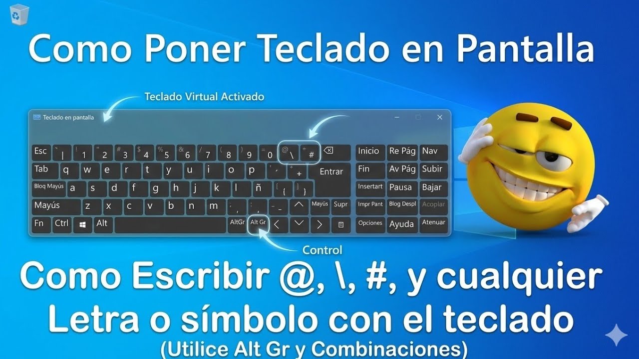 Como poner Teclado en Pantalla - escribir arroba y cualquier letra o s&iacute;mbolo (PC, Laptop, Notebook)