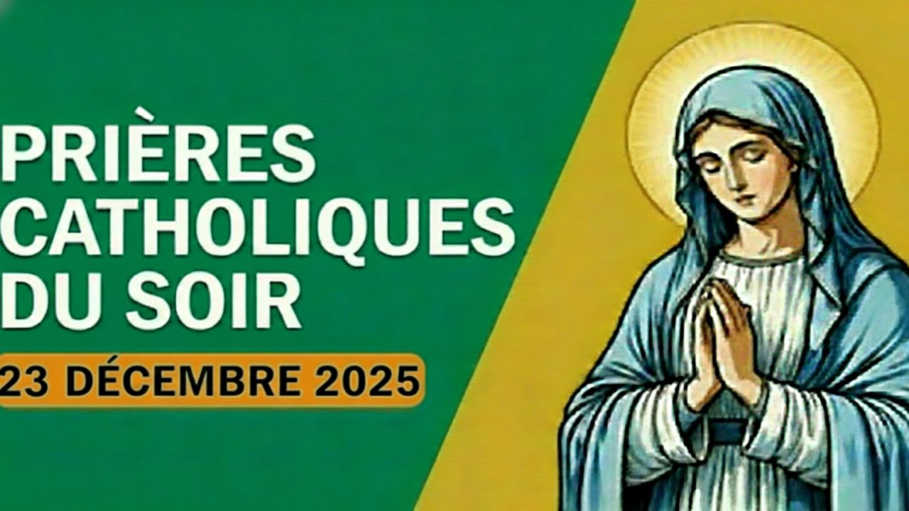 Prière catholique du soir – 23 décembre 2025 | Trouver la paix avant le repos