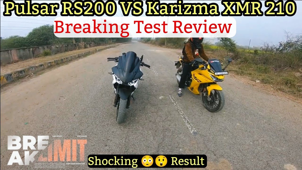Pulsar RS200 VS Hero Karizma XMR210 Breaking ⛓️‍💥 Test || Full Datail Video For New Two Beast ||