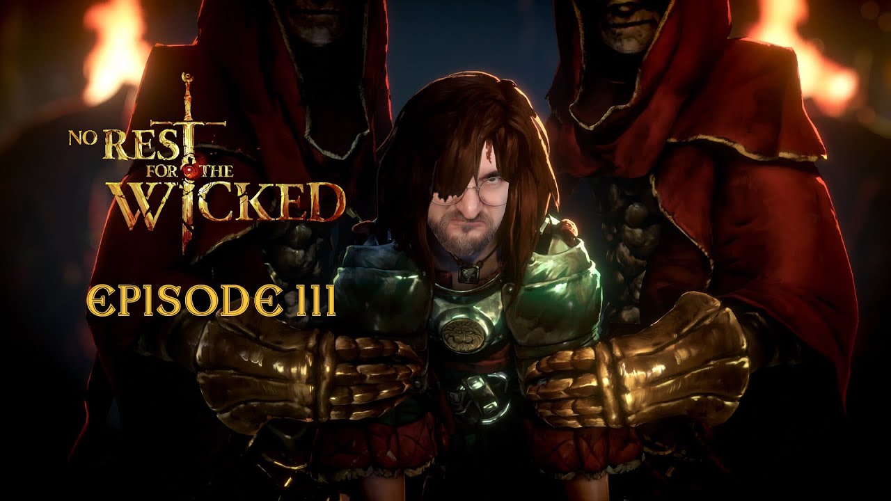 EP03 - Je retourne me faire éparpiller façon puzzle... 🤨 - No  Rest for the Wicked