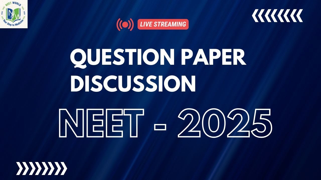 NEET 2025 Paper Discussion | Expert Analysis by NEET World&rsquo;s Top Faculty 🔍📘