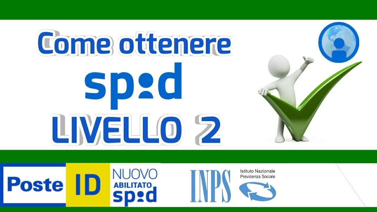 SPID livello 2: GUIDA COMPLETA (parte III)