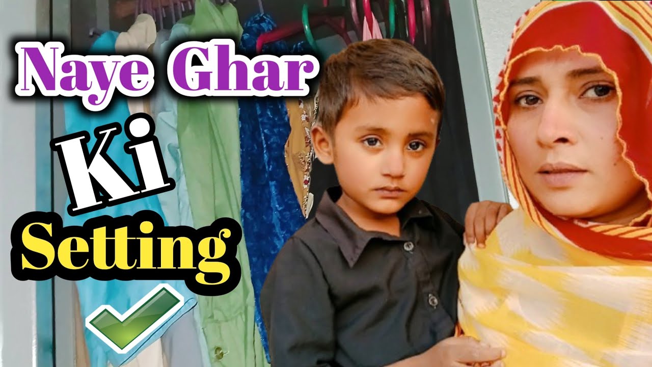 Naye Ghar Ki setting ho gayi 🏡👀 || Ayesha Single Mother 