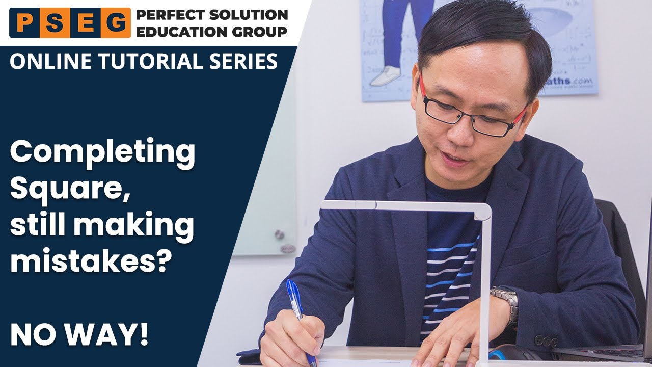 Completing Square, still making mistakes. NO WAY! | H2 Maths Tuition