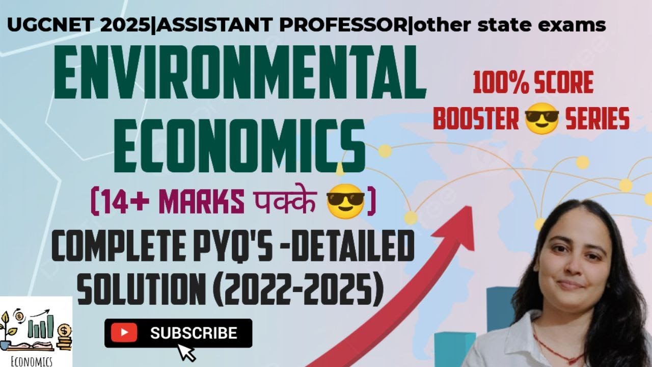 COMPLETE ENVIRONMENTAL ECONOMICS-PYQ's|UGC|RPSC|HPSC|ASST.PROF. #ugcneteconomics #microeconomics