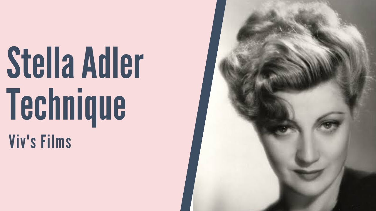 Stella Adler Technique