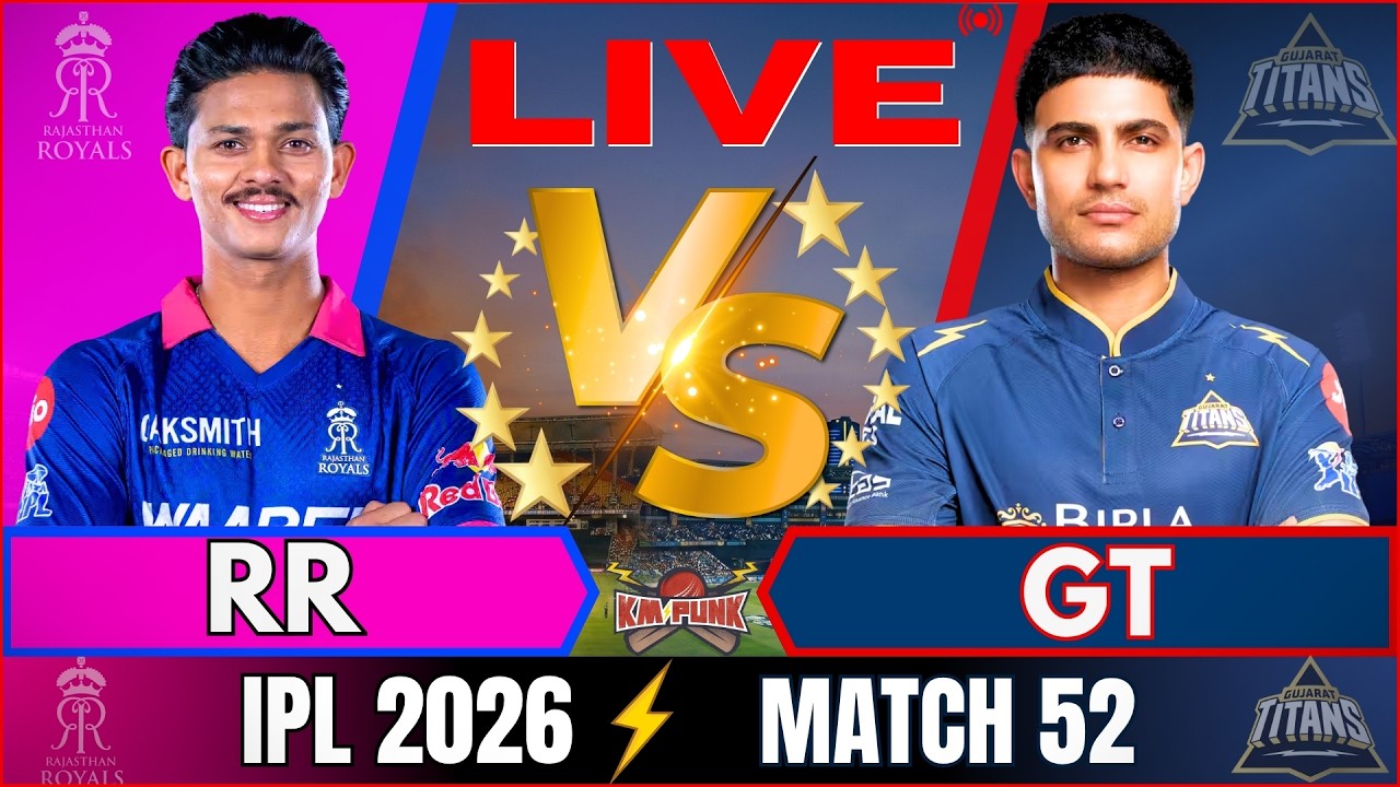 🔴IPL Match LIVE: Rajasthan vs Gujarat,52nd T20 IPL 2026, RR vs DC Live Match Today | IPL Match Today