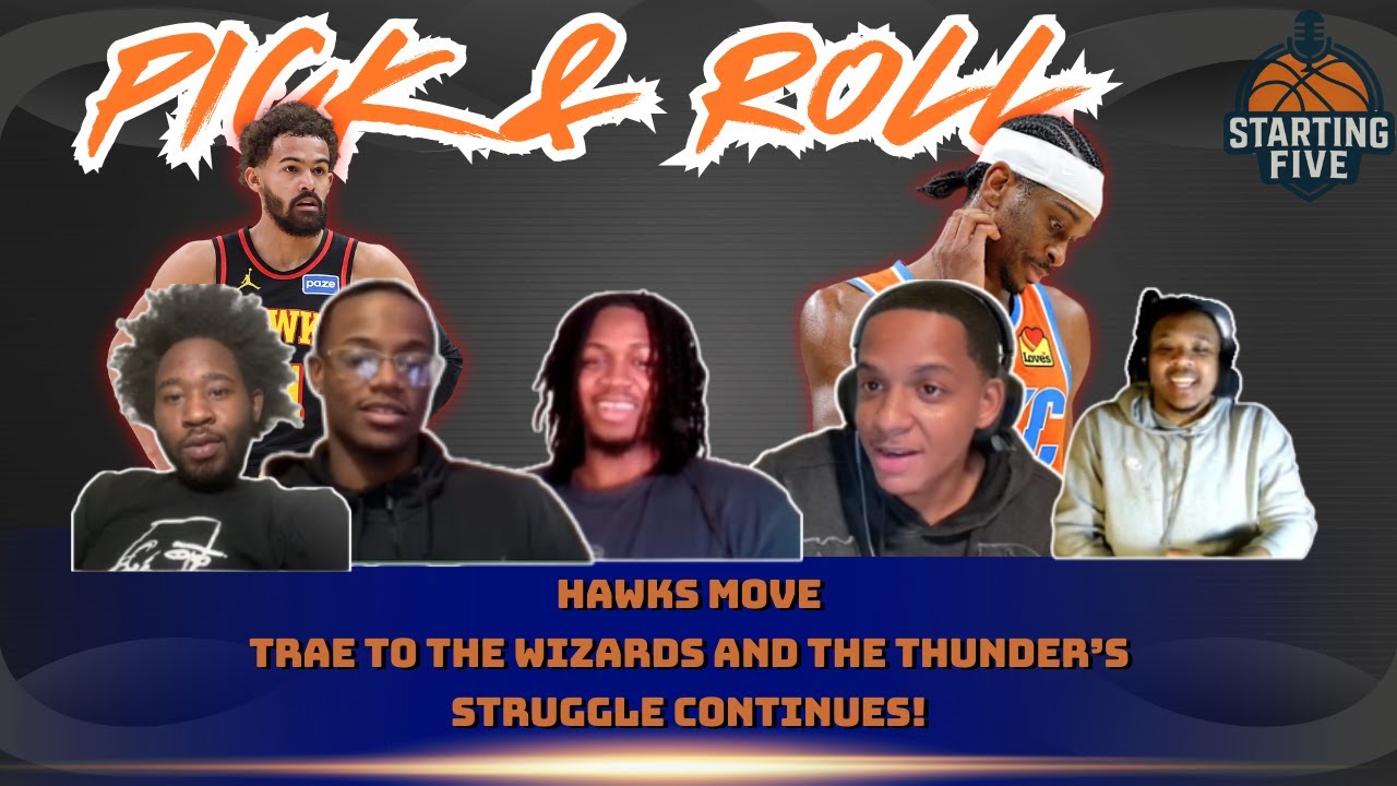 Pick & Roll Ep 7 (Trae Young to Wizards, Jokic Injury, & more)