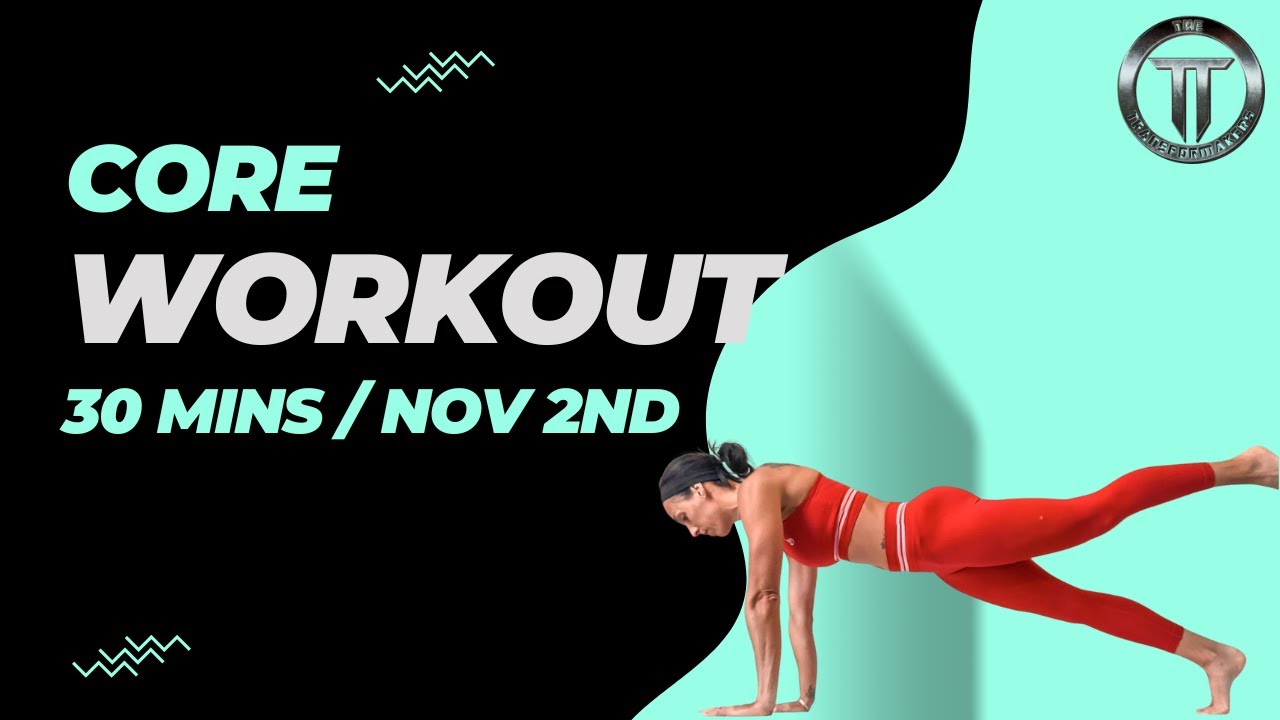 Core Workout 2nd November