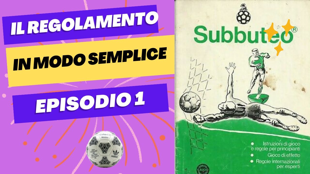 Subbuteo   Regolamento Episodio 1
