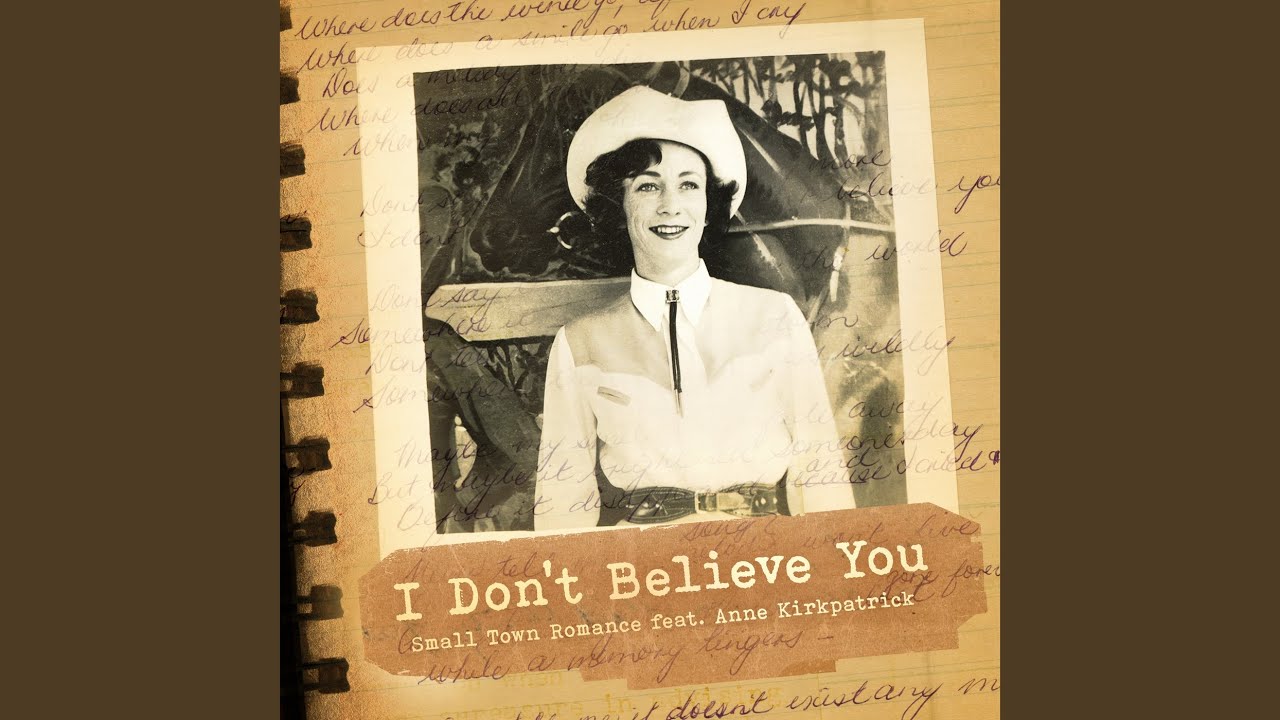 I Don’t Believe You