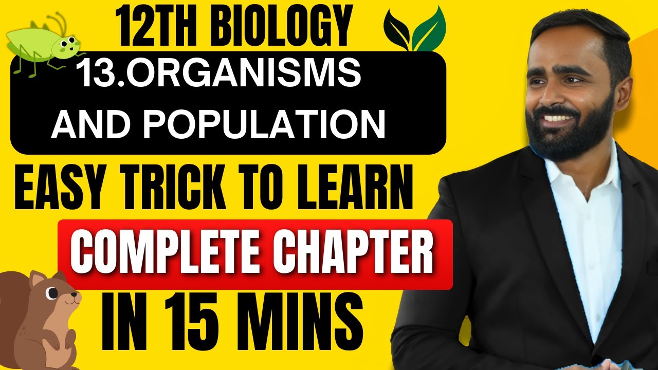 13.Organisms and Population|12th biology|Easy Trick to Learn|Pradeep Giri Sir