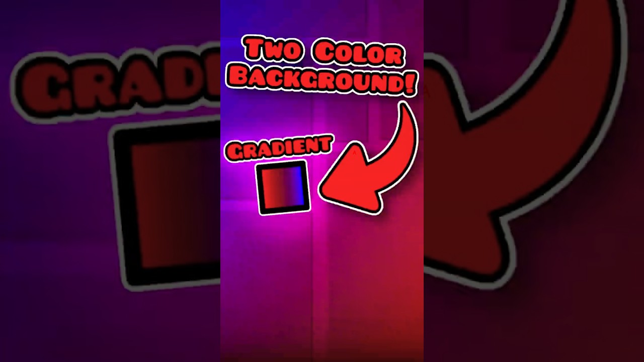 Geometry Dash Creator Tips 2: Multicolor Backgrounds