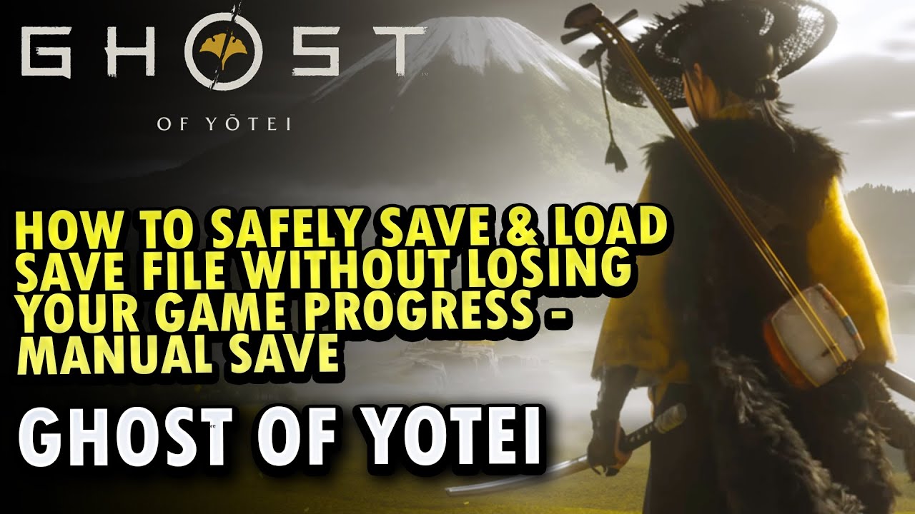 How to Safely Save & Load Save File without losing your game progress - Manual Save- Ghost of Yotei