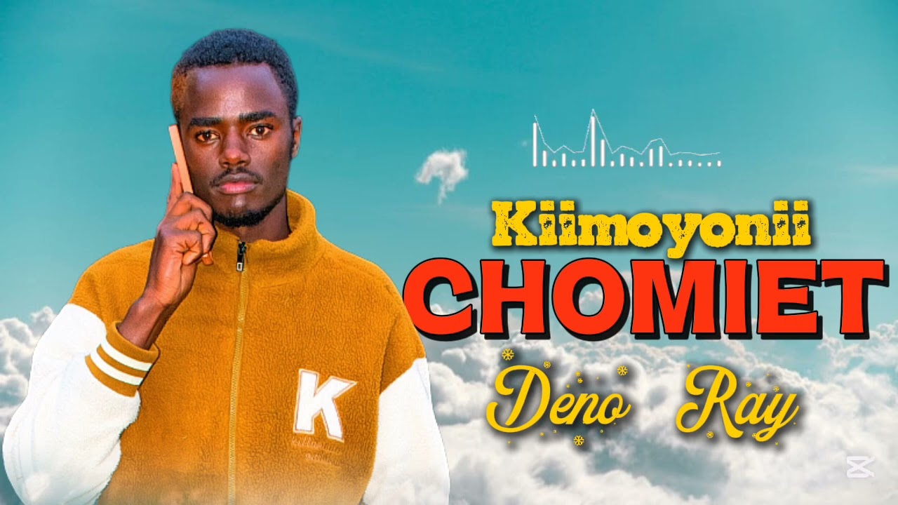 KIMOYONII CHOMIET BY DENNOH RAY LATEST KALENJIN SONG 2026 @KilelJazzKillerBoyofficial 