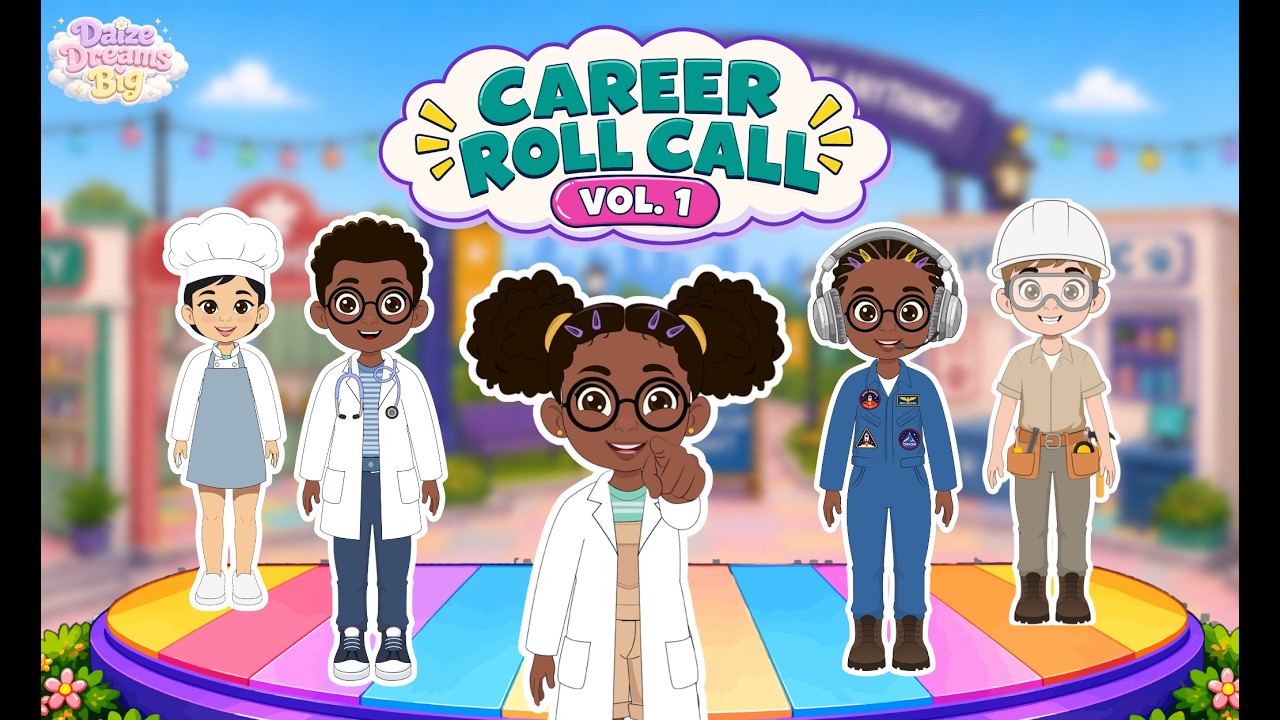 Career Roll Call Vol. 1 🎵 | Kids Learn Careers | Daize Dreams Big