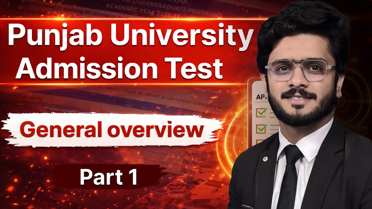 Punjab University Admission Test - Part 1 ( Who Can Apply - Admission Test Category )