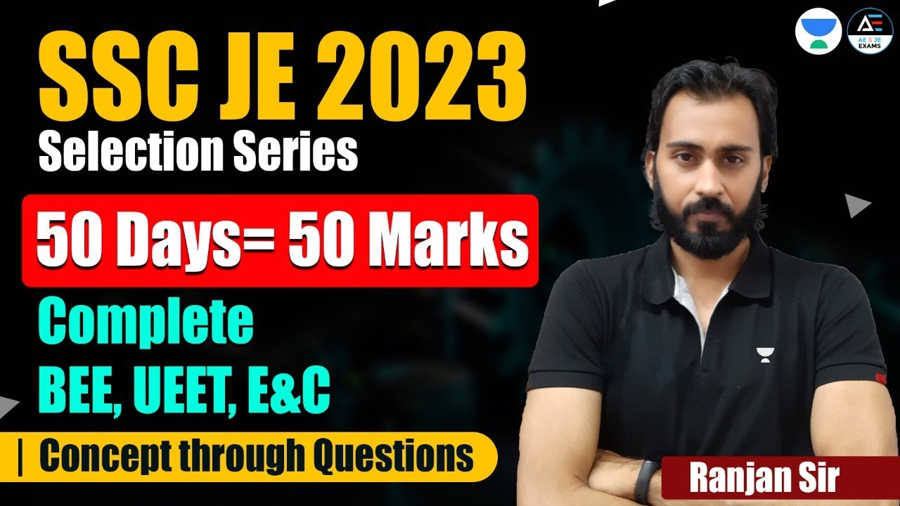 SSC JE Selection Series -Day1 | Concept Through Questions | Ranjan Sir #sscje #unacademy