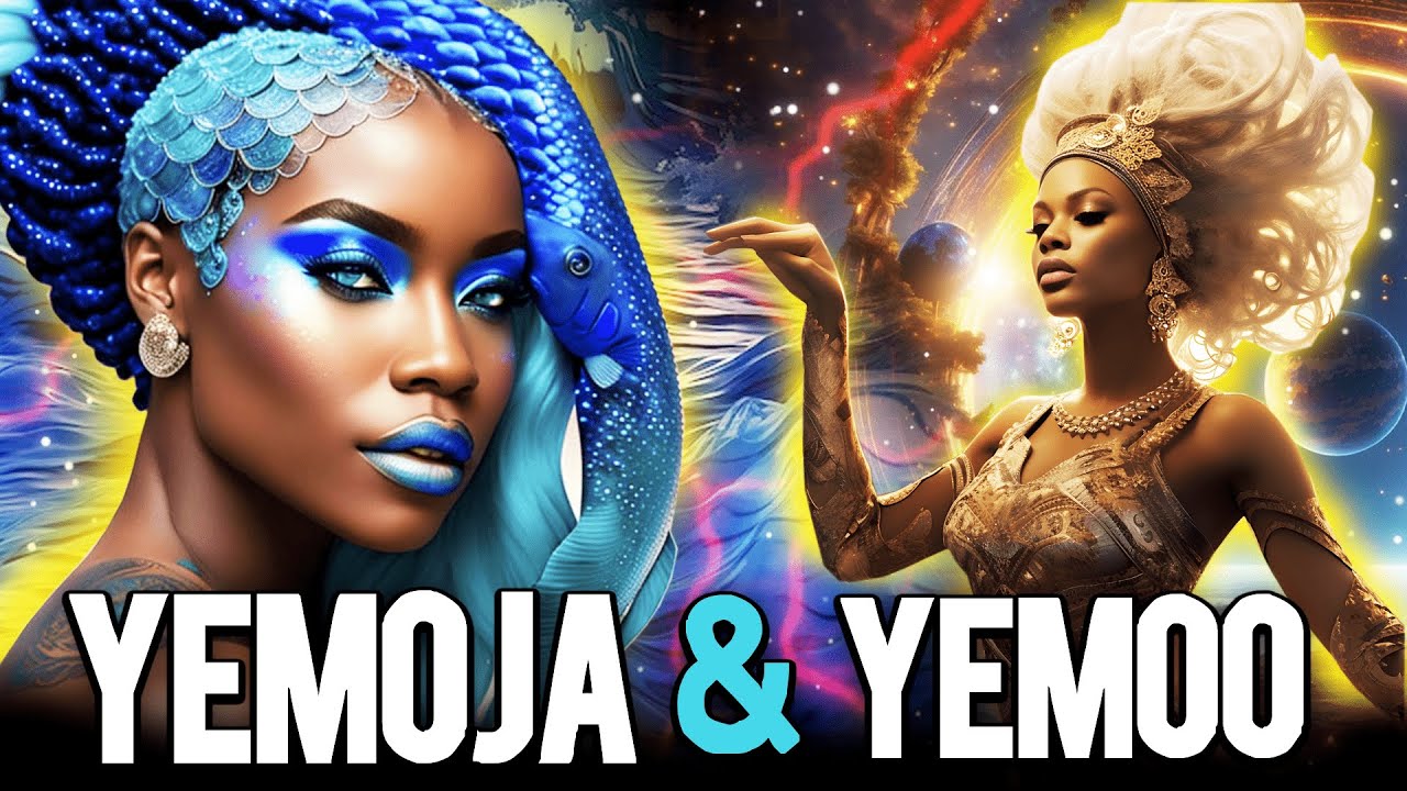 Yemoo and Yemoja