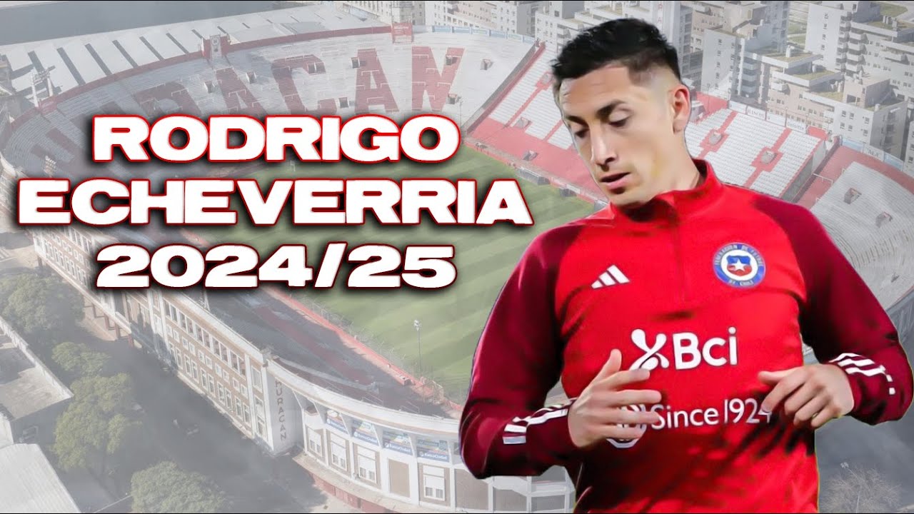 Rodrigo Echeverría ► Best Skills, Assists & Goals | 2024/25 ᴴᴰ
