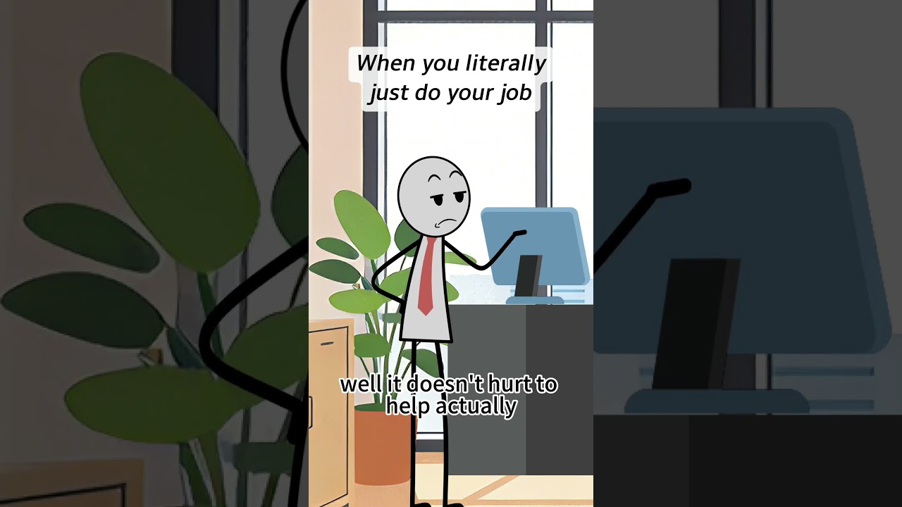 When you literally just do your job #animation #funny #memes #work #worklife #job #comedy #corporate