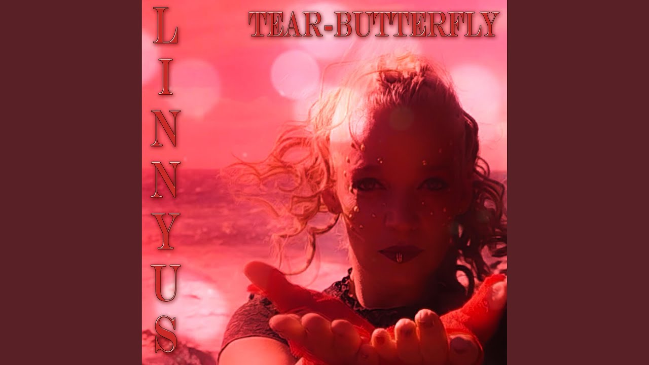 Tear-Butterfly (LINNYUS Version)