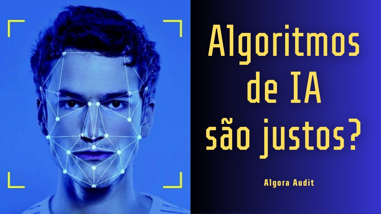 AUDITANDO ALGORITMOS DE IA - ALGORA - #303