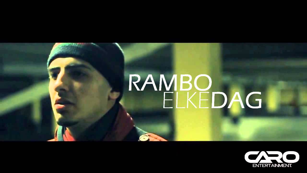 Rambo - Elke Dag