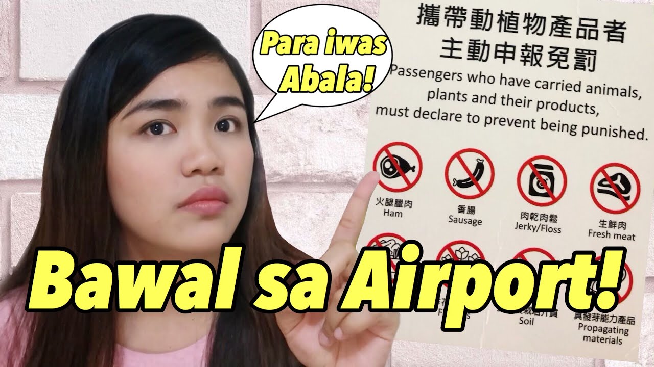 MGA BAWAL DALHIN SA TAIWAN AIRPORT | CHECK-IN AND HAND CARRY BAGGAGE
