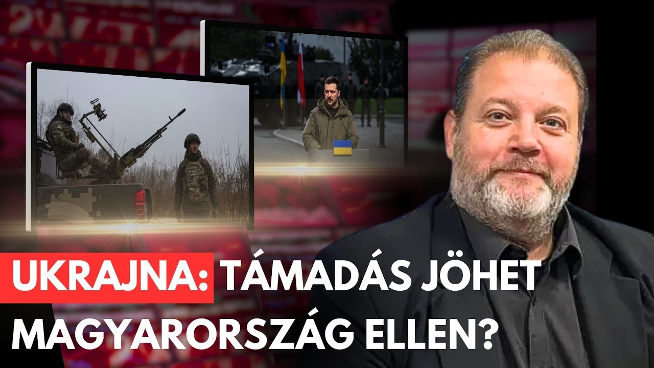 Ukrajna támadásra készül Magyarország ellen: Veszélyben a kritikus infrastruktúra? - Somkuti Elemez