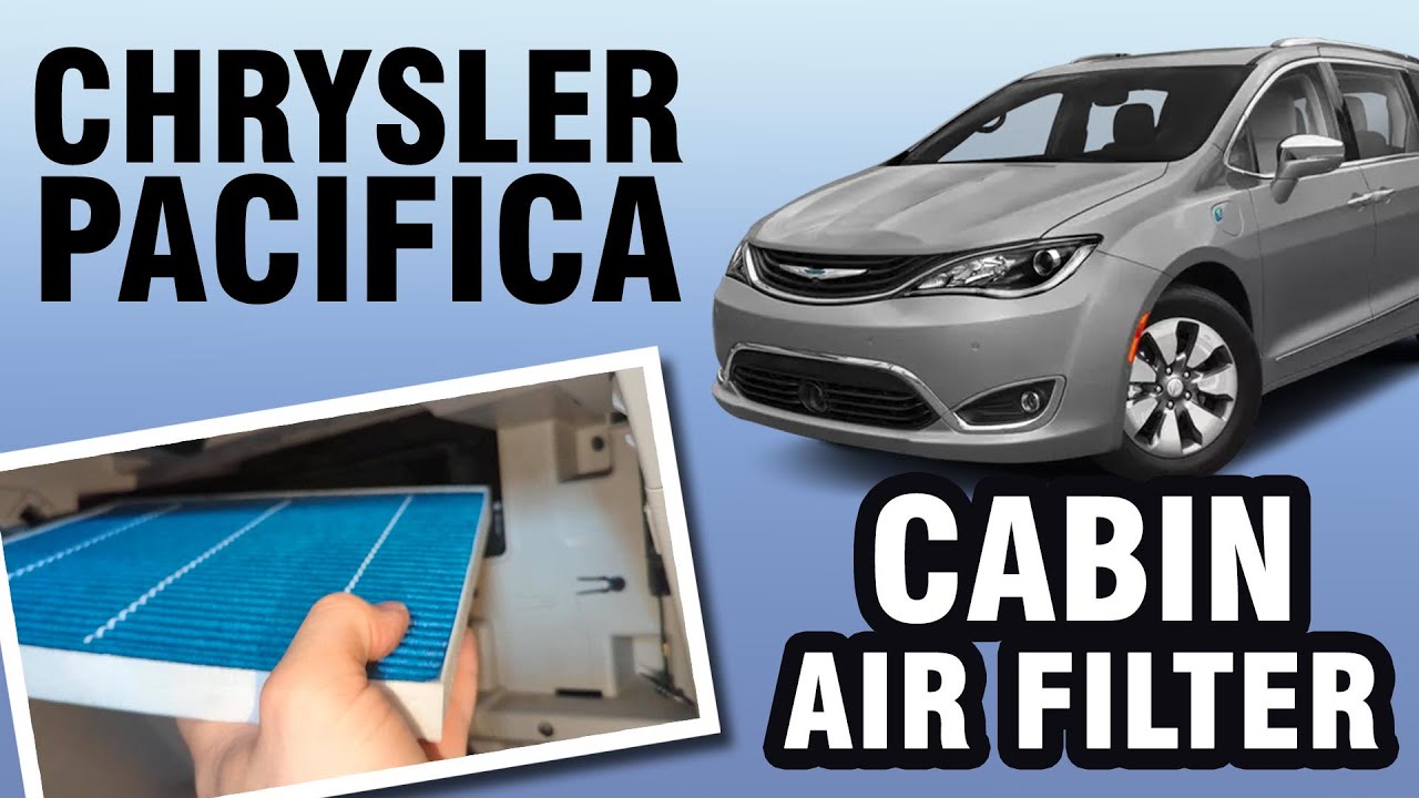 Как заменить салонный фильтр в Chrysler Pacifica — стандартные модели и модели PHEV