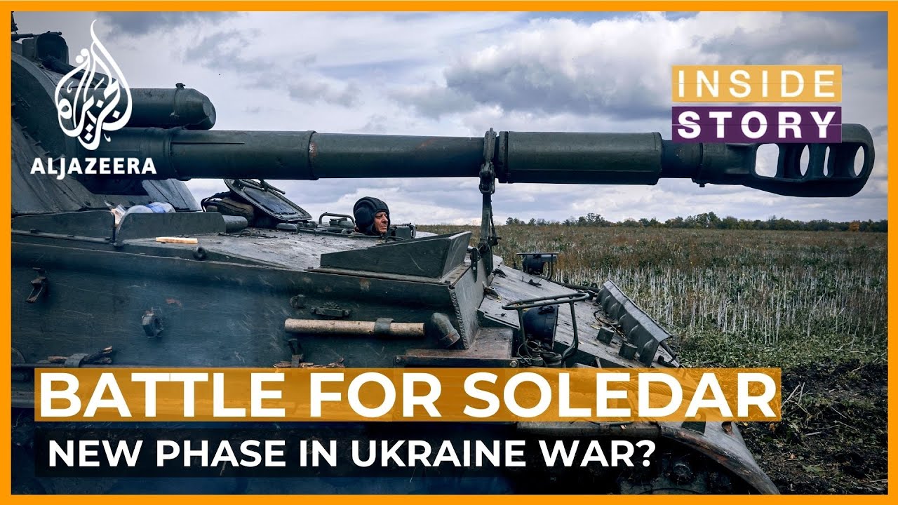 Does the fight for Soledar mark a new phase in the Ukraine war? | Inside Story