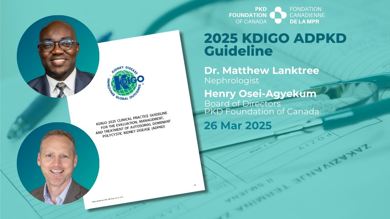 KDIGO ADPKD Guideline  |  26 Apr 2025  |  Lanktree, Osei-Agyekum