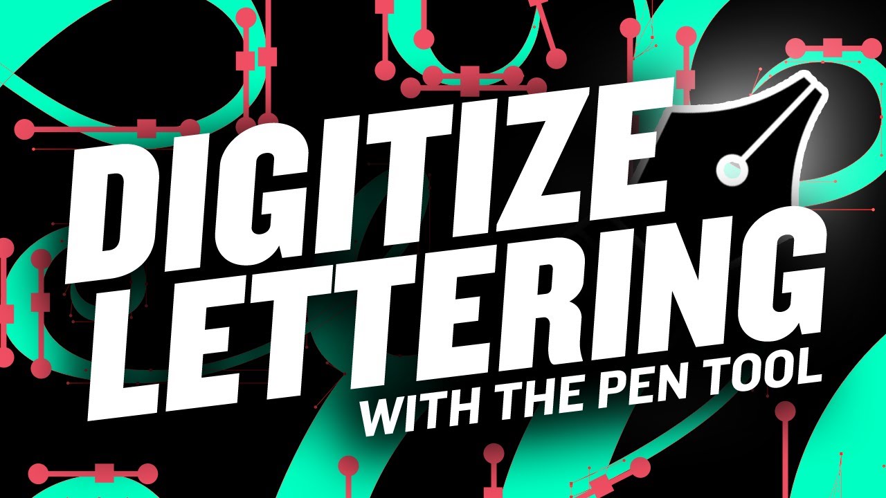 PRO Way to Digitize Hand Lettering: Pen Tool in Illustrator | NO IMAGE TRACE