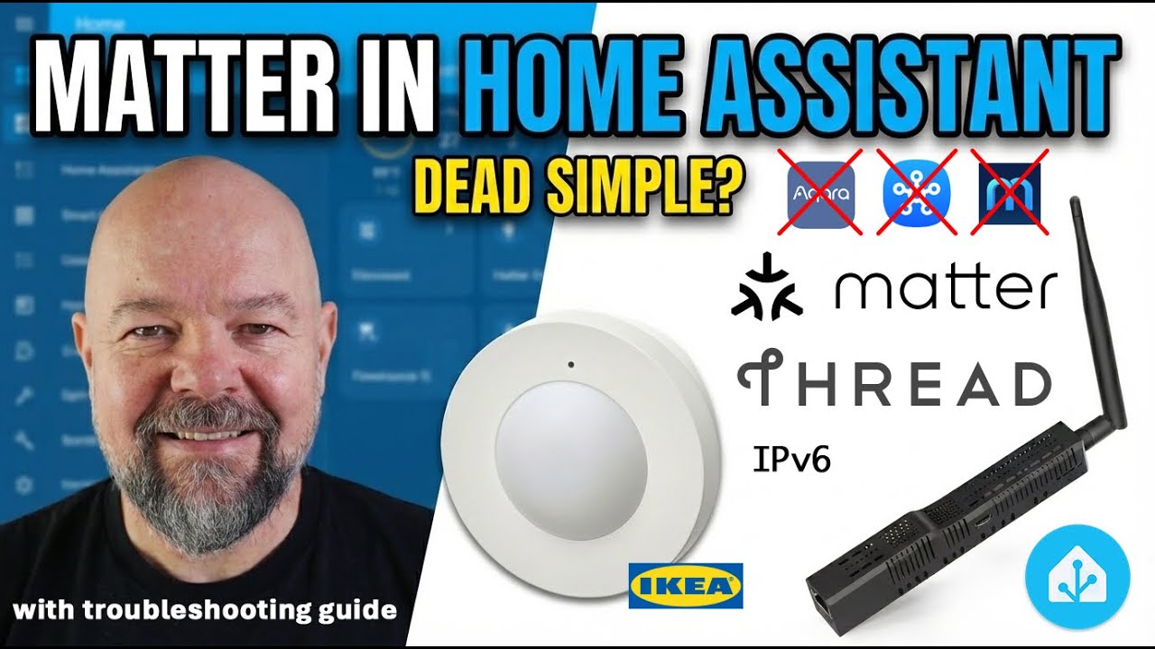 Matter in Home Assistant: It is dead simple (if you know how - explained in the video)
