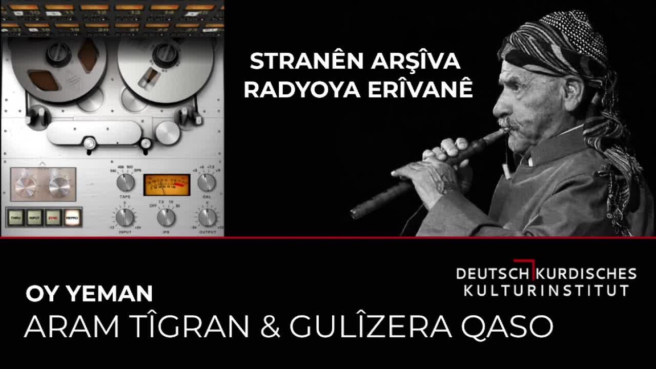 ARAM T&Icirc;GRAN Ft. GUL&Icirc;ZERA QASO - OY YEMAN