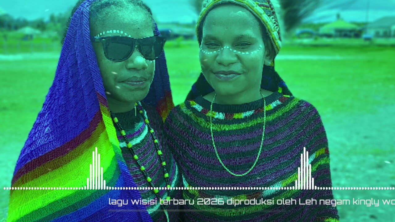 Lagu wisisi terbaru 2026 diproduksi oleh Leh negam kingly 🎧🌿🍁🍁