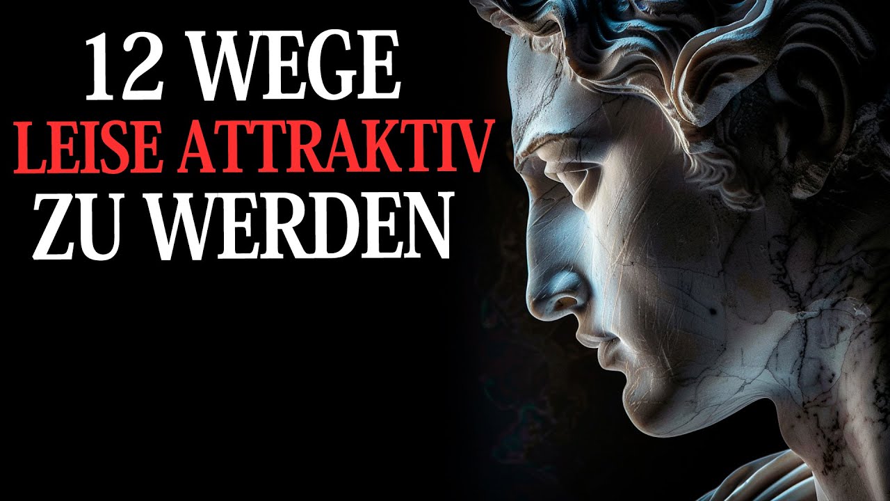 Wie man leise attraktiver wird - 12 sozial attraktive Gewohnheiten