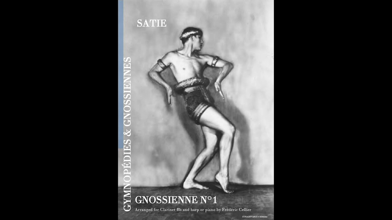 SATIE/CELLIER Gnossienne N°1 - Clarinet Bb and harp or piano - STRADIVARIUS Editions