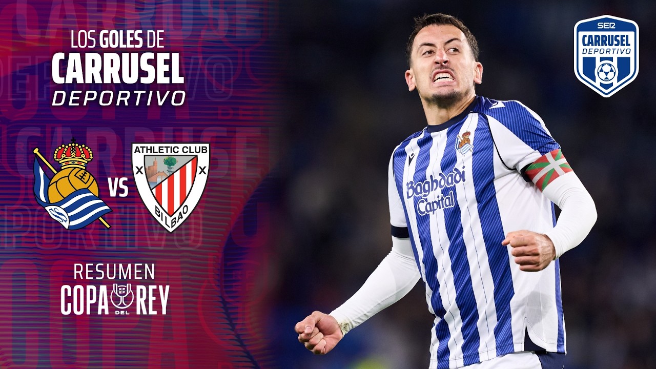 ¡La REAL, a OTRA FINAL de COPA guiados por Oyarzabal! - El gol del Real Sociedad 1-0 Athletic Club