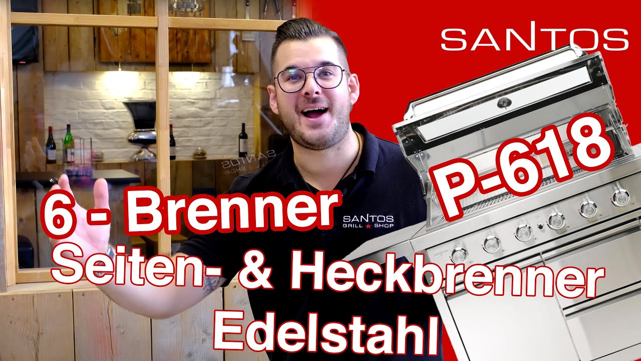 Großer Edelstahl Gasgrill 2021🔥: SANTOS P-618 Vorstellung Test Vergleich Hands-on 800° Seitenbrenner