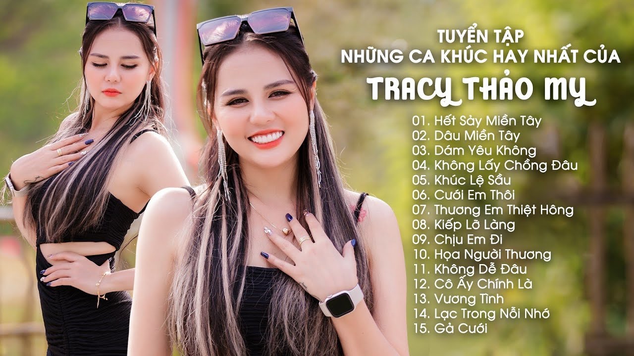 TRACY THẢO MY | TUYỂN TẬP NHỮNG CA KHÚC HAY NHẤT