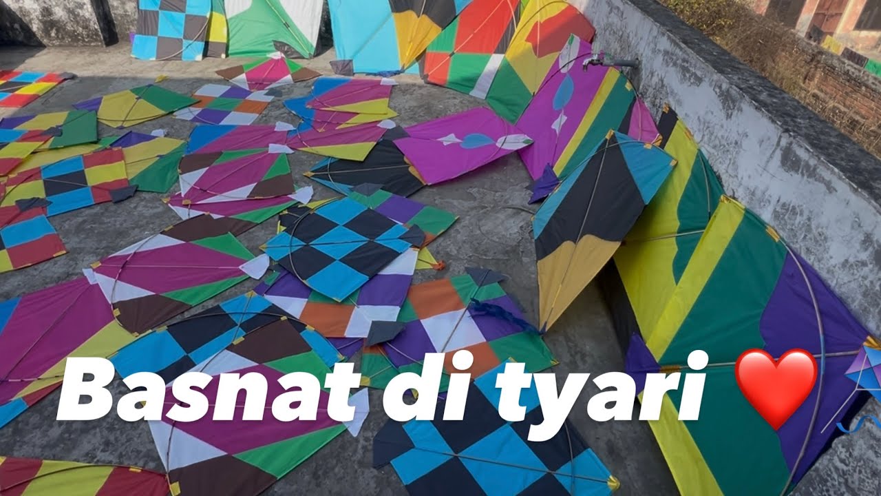 Basnat di tyari ❤️🪁