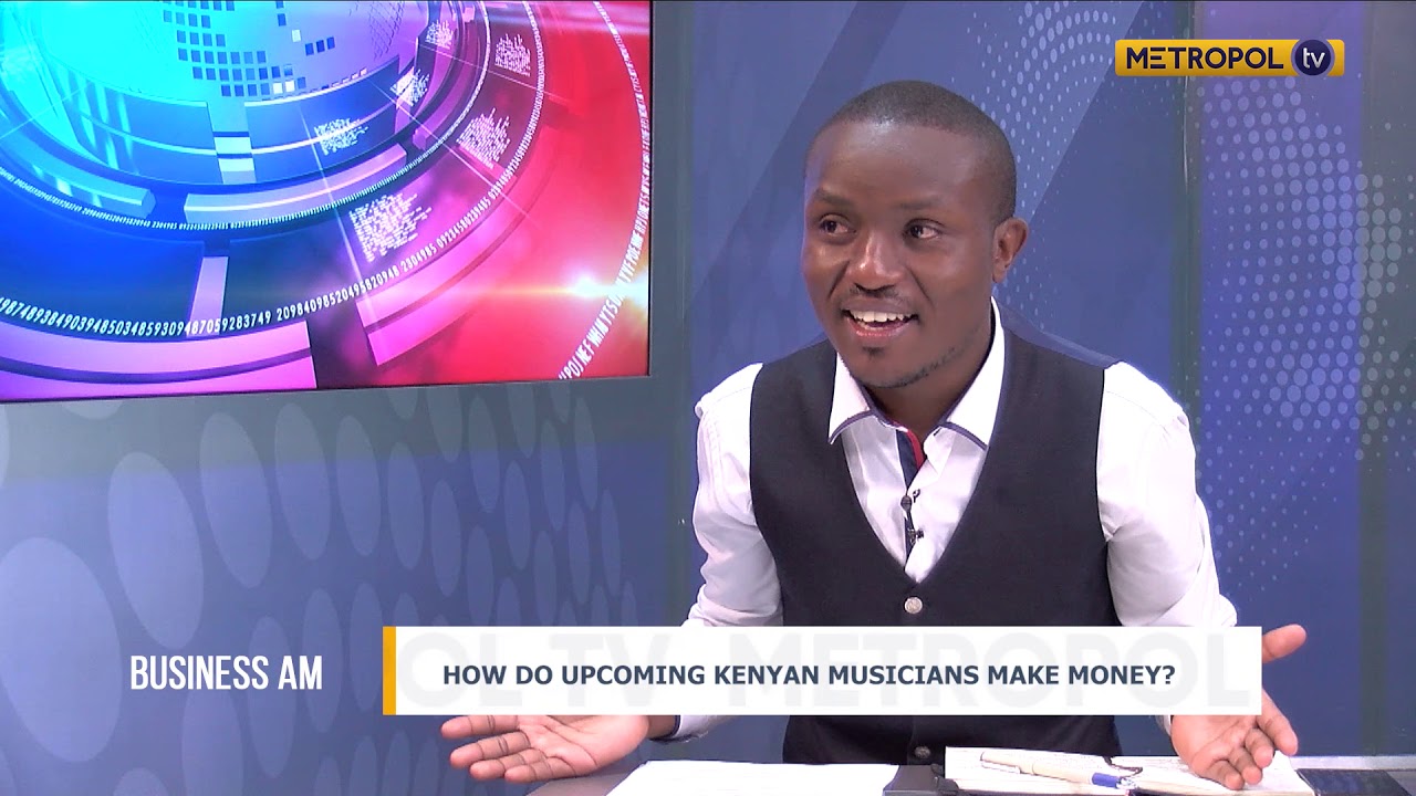 How do upcoming Kenyan musicians make money?