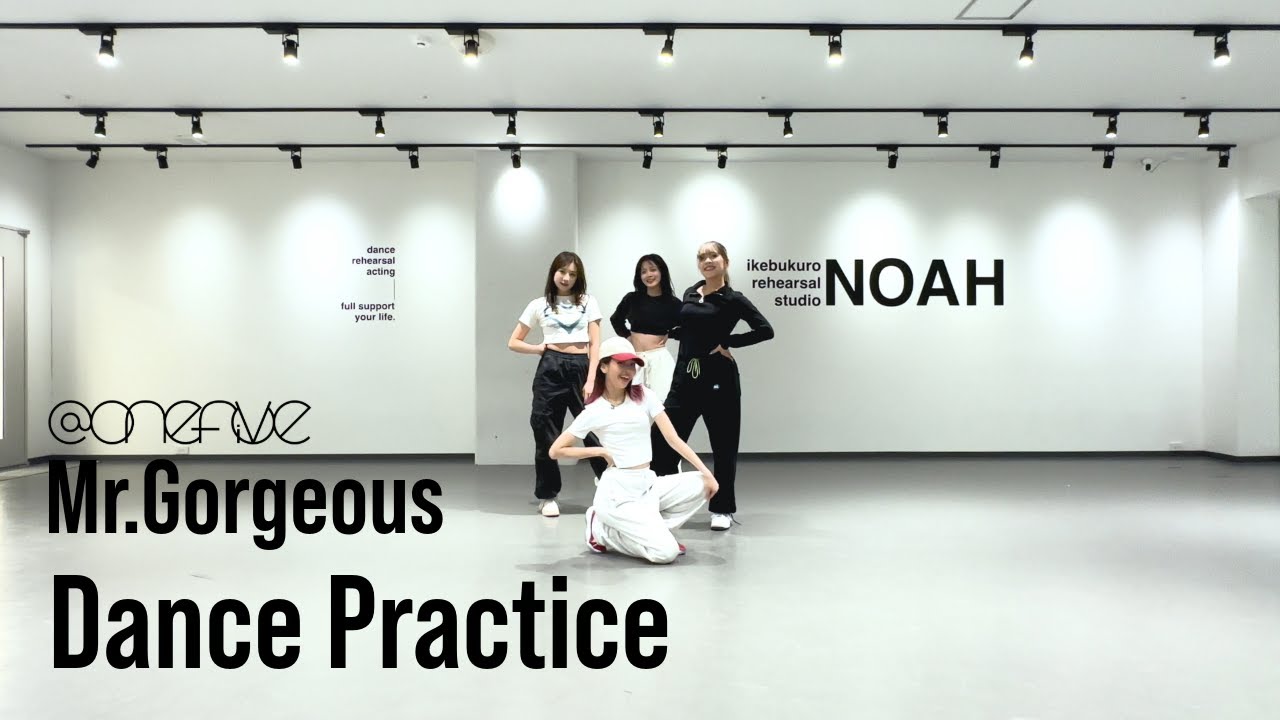 @onefive「Mr.Gorgeous」 **Dance Practice Video**
