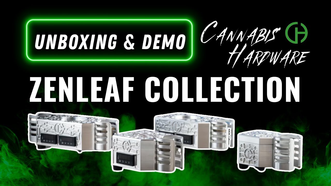 UNBOXING & DEMO: ZenLeaf Collection from Cannabis Hardware (Wireless Ball Vapes)